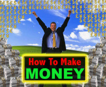 How to make money
