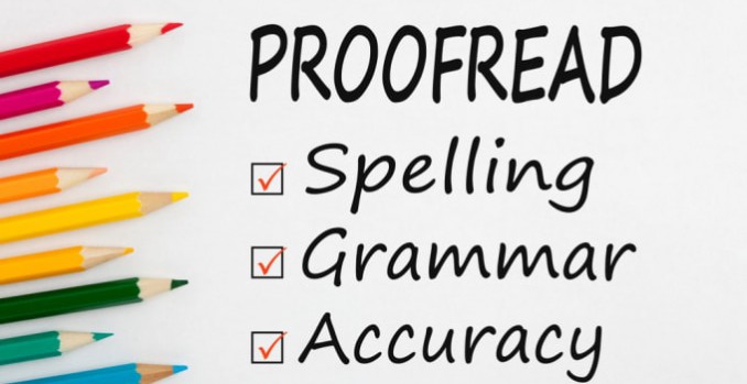 I will proofread your essays, websites, etc.